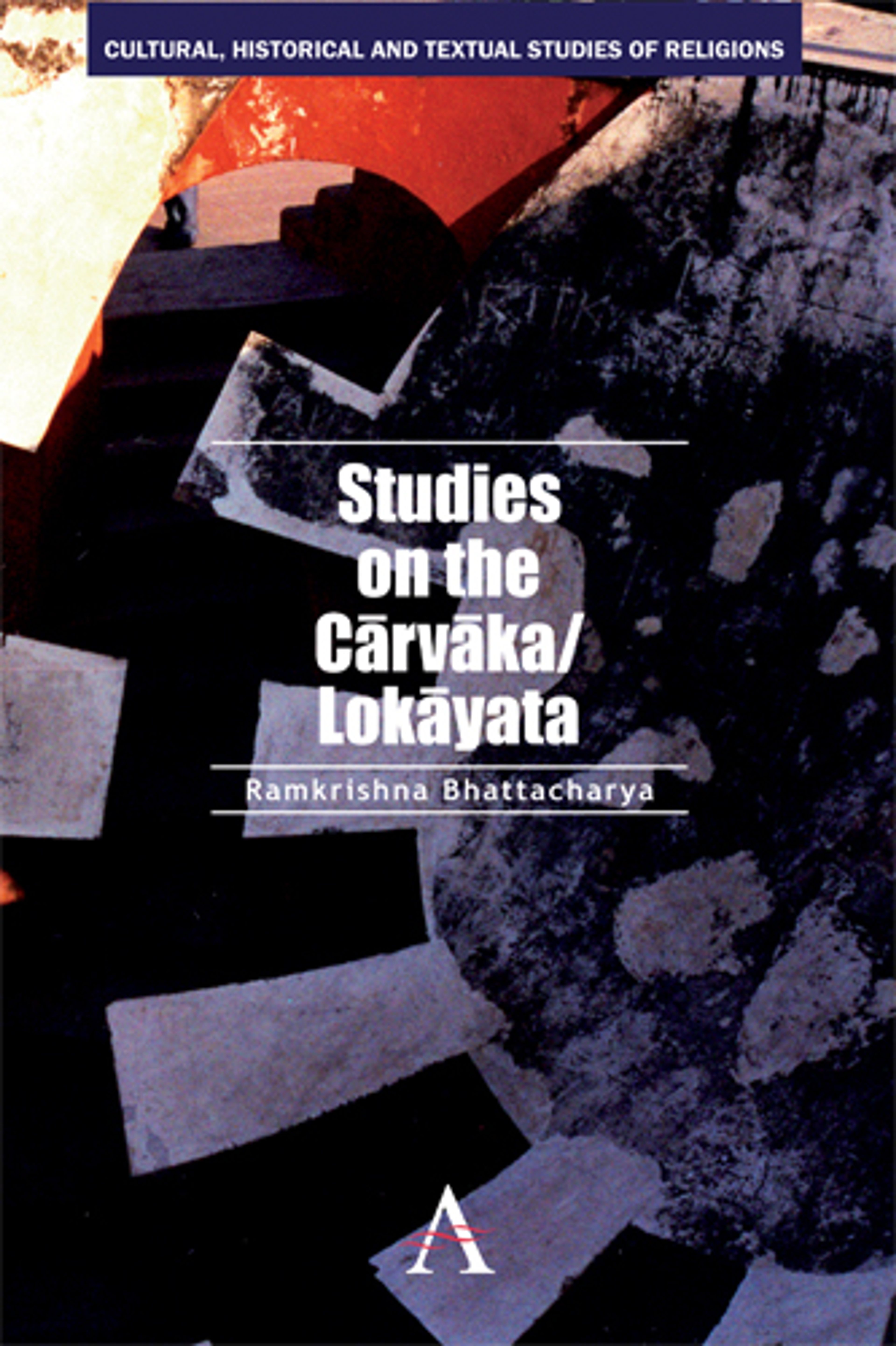 Studies on the Carvaka/Lokayata