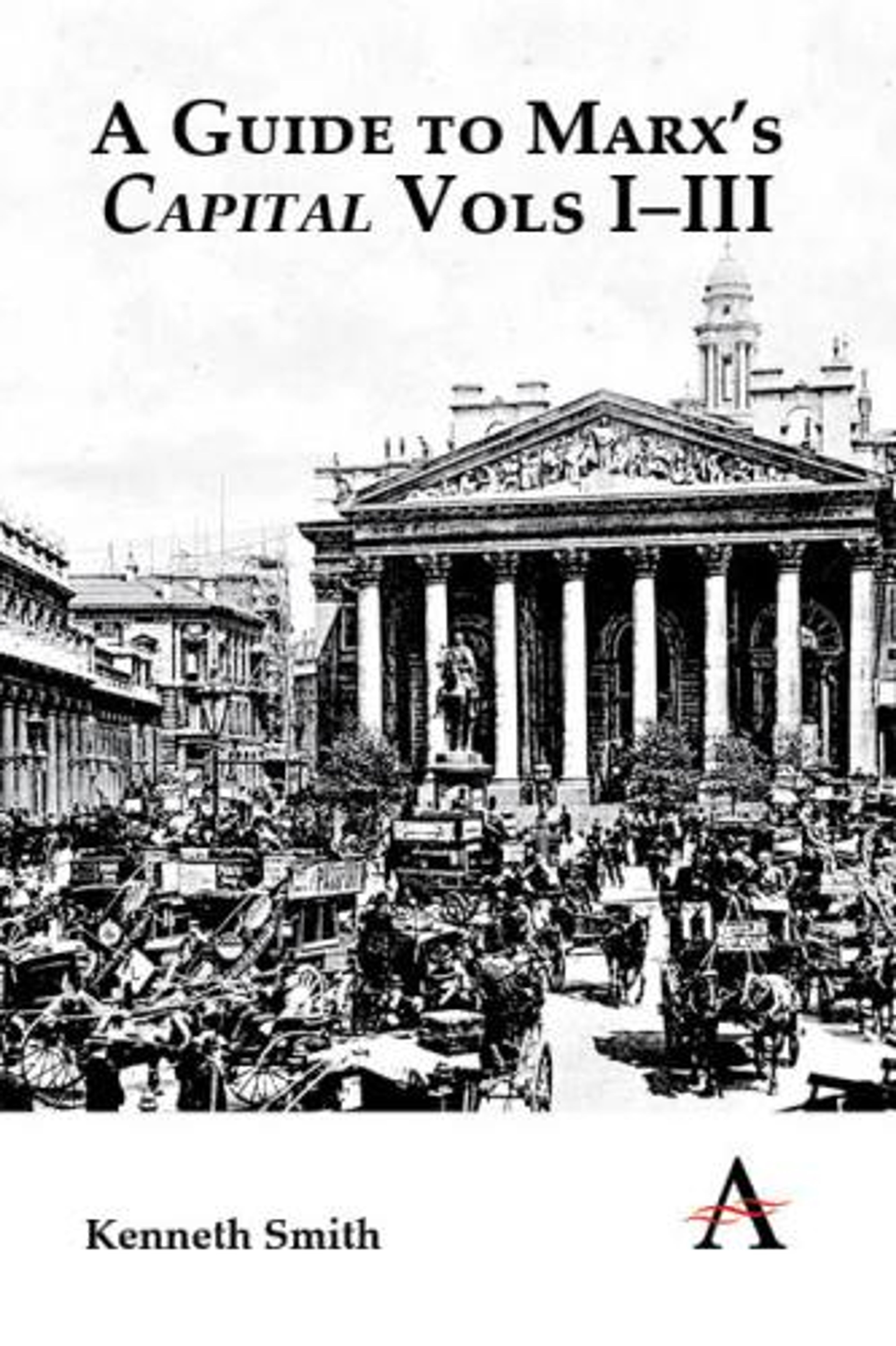 A Guide to Marx's 'Capital' Vols I–III