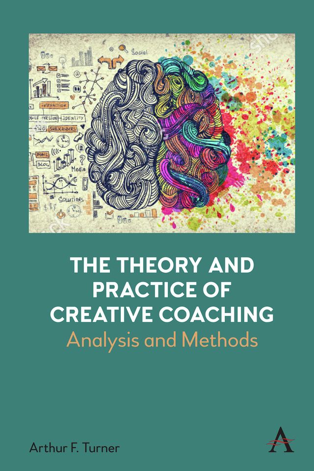The Theory and Practice of Creative Coaching