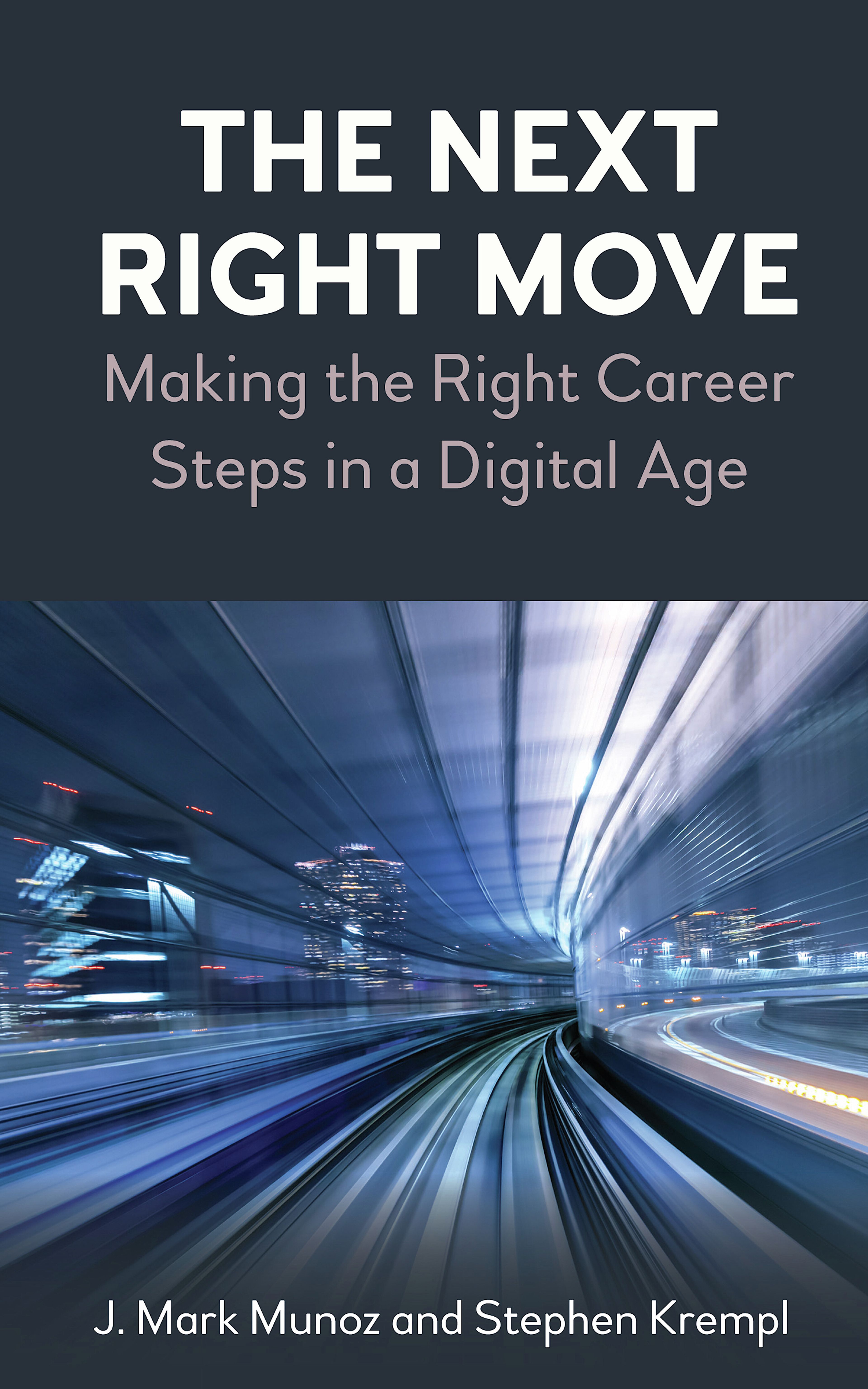 The Next Right Move