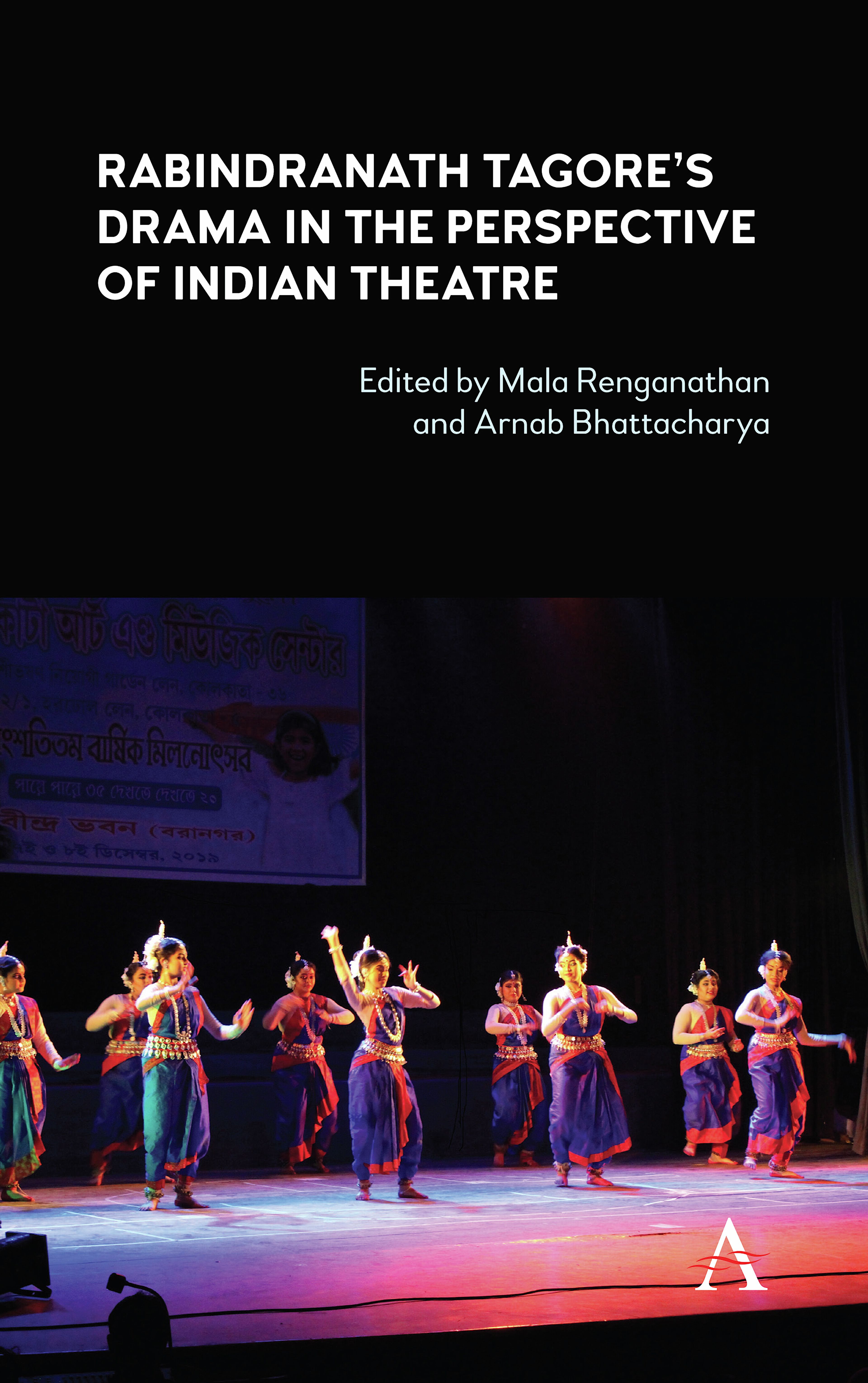 Rabindranath Tagore's Drama in the Perspective of Indian Theatre