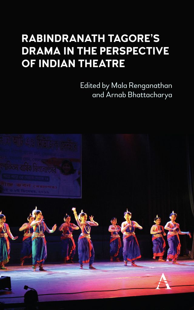 Rabindranath Tagore's Drama in the Perspective of Indian Theatre