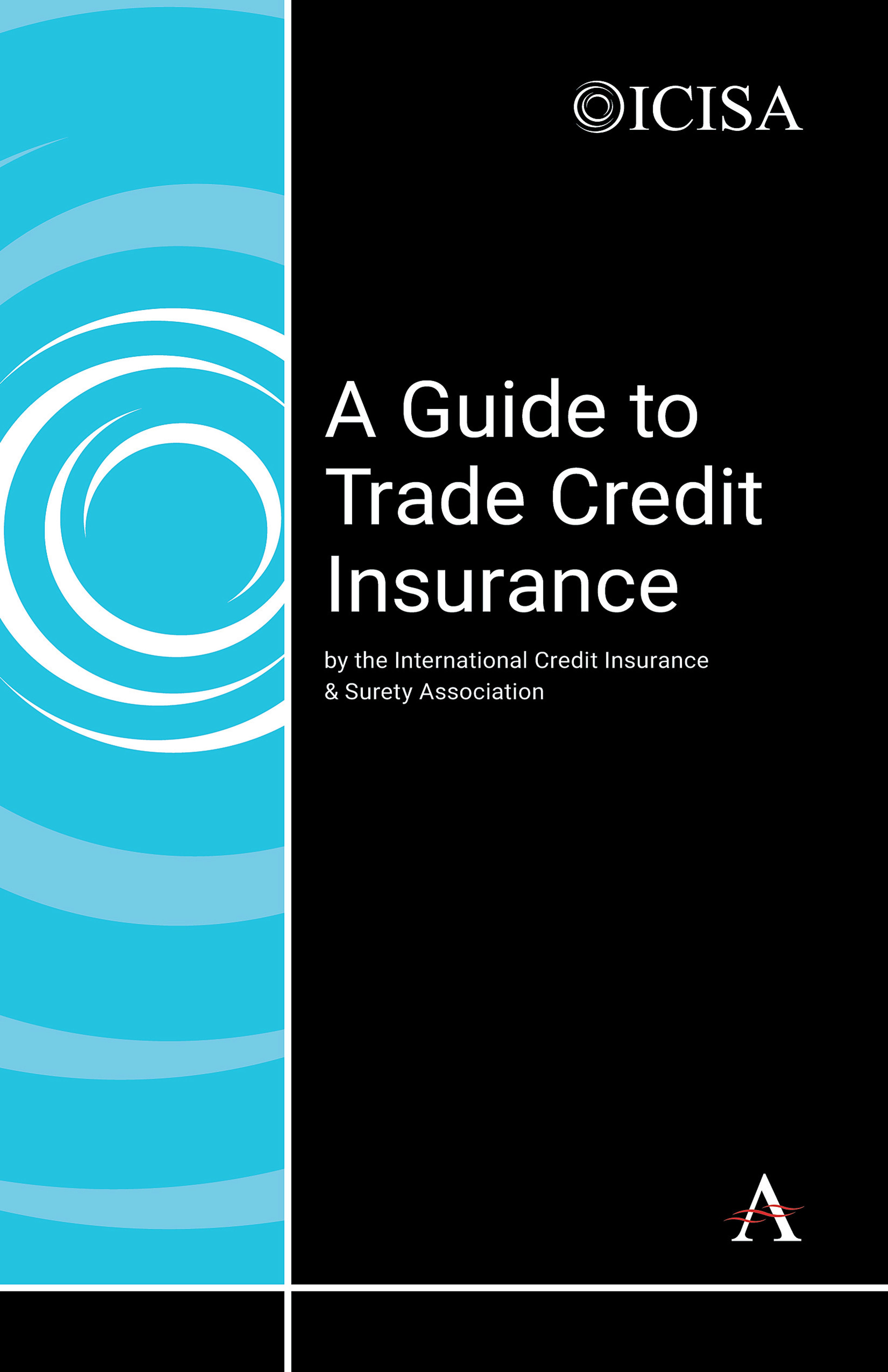 A Guide to Trade Credit Insurance