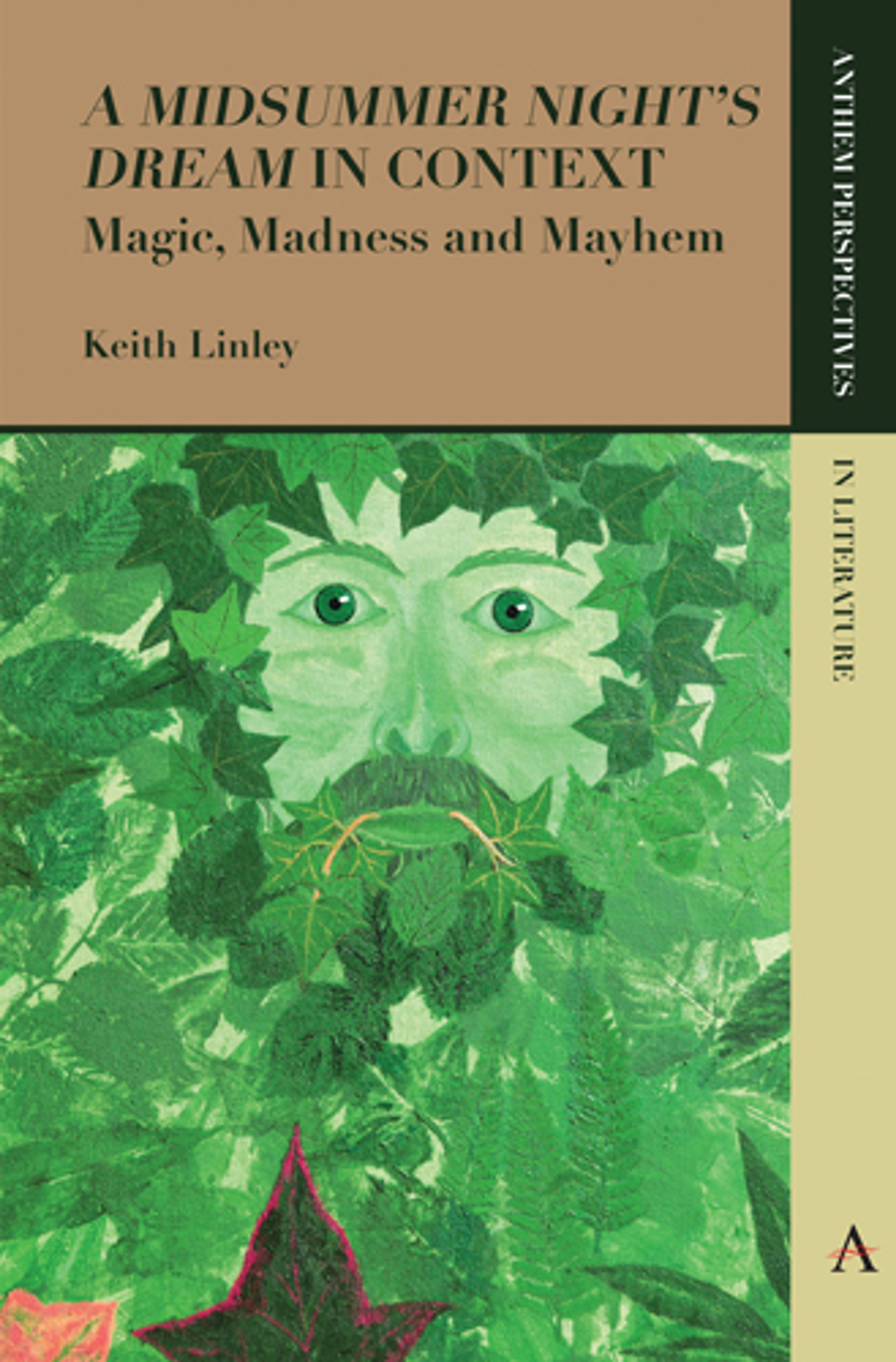 'A Midsummer Night’s Dream' in Context