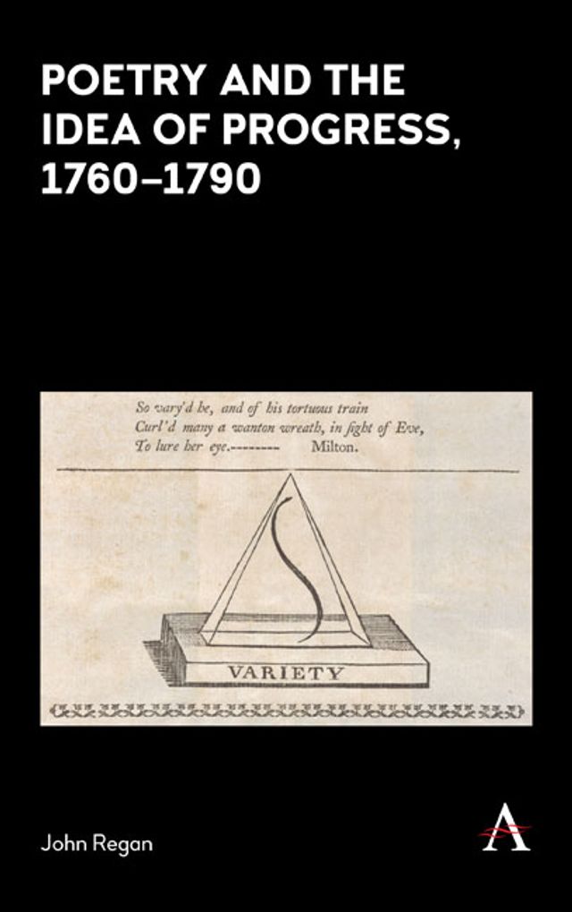 Poetry and the Idea of Progress, 1760–90