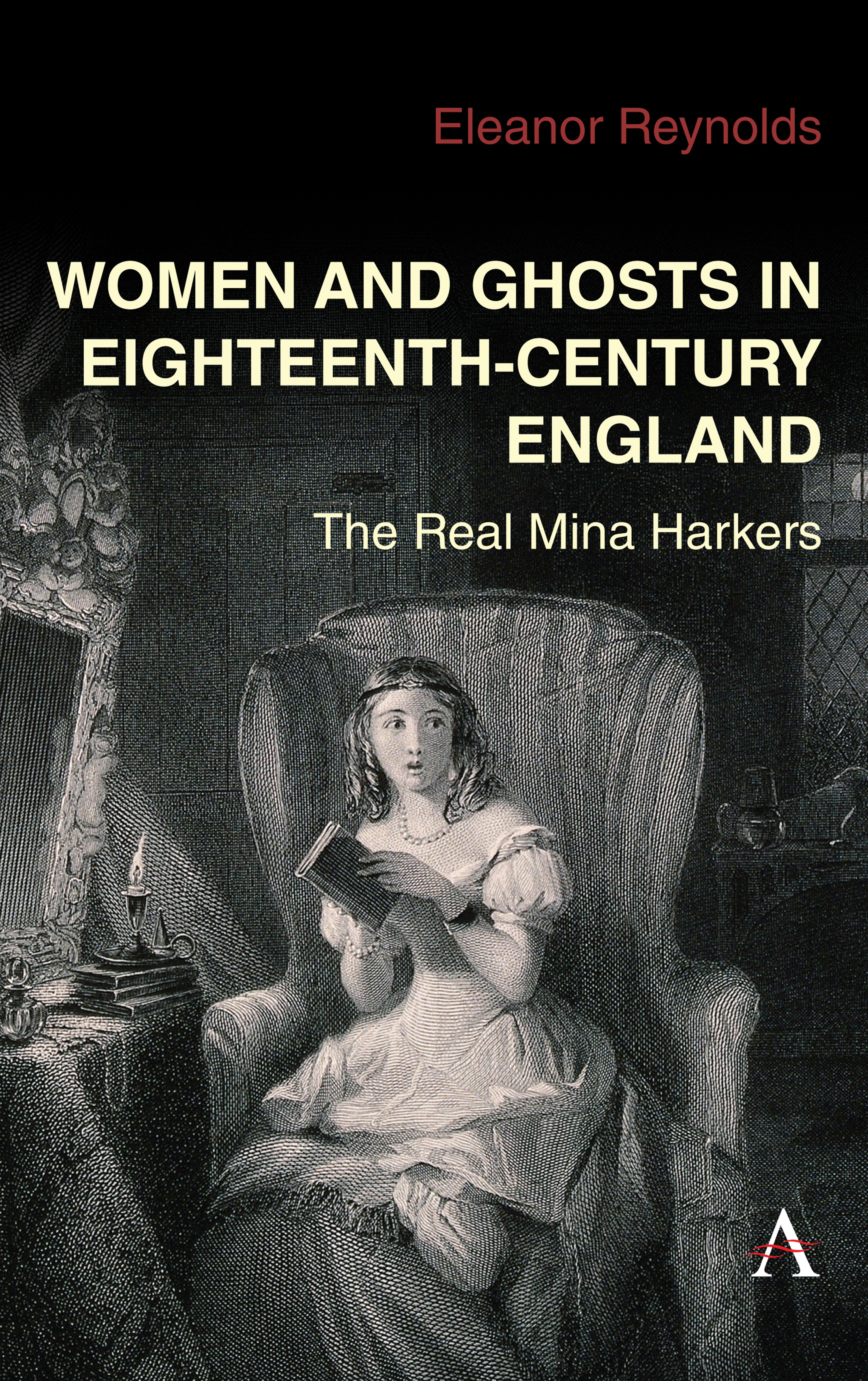 Women and Ghosts in Eighteenth-Century England