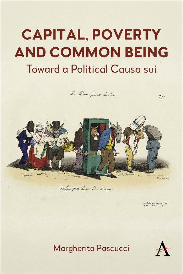 Capital, Poverty and Common Being
