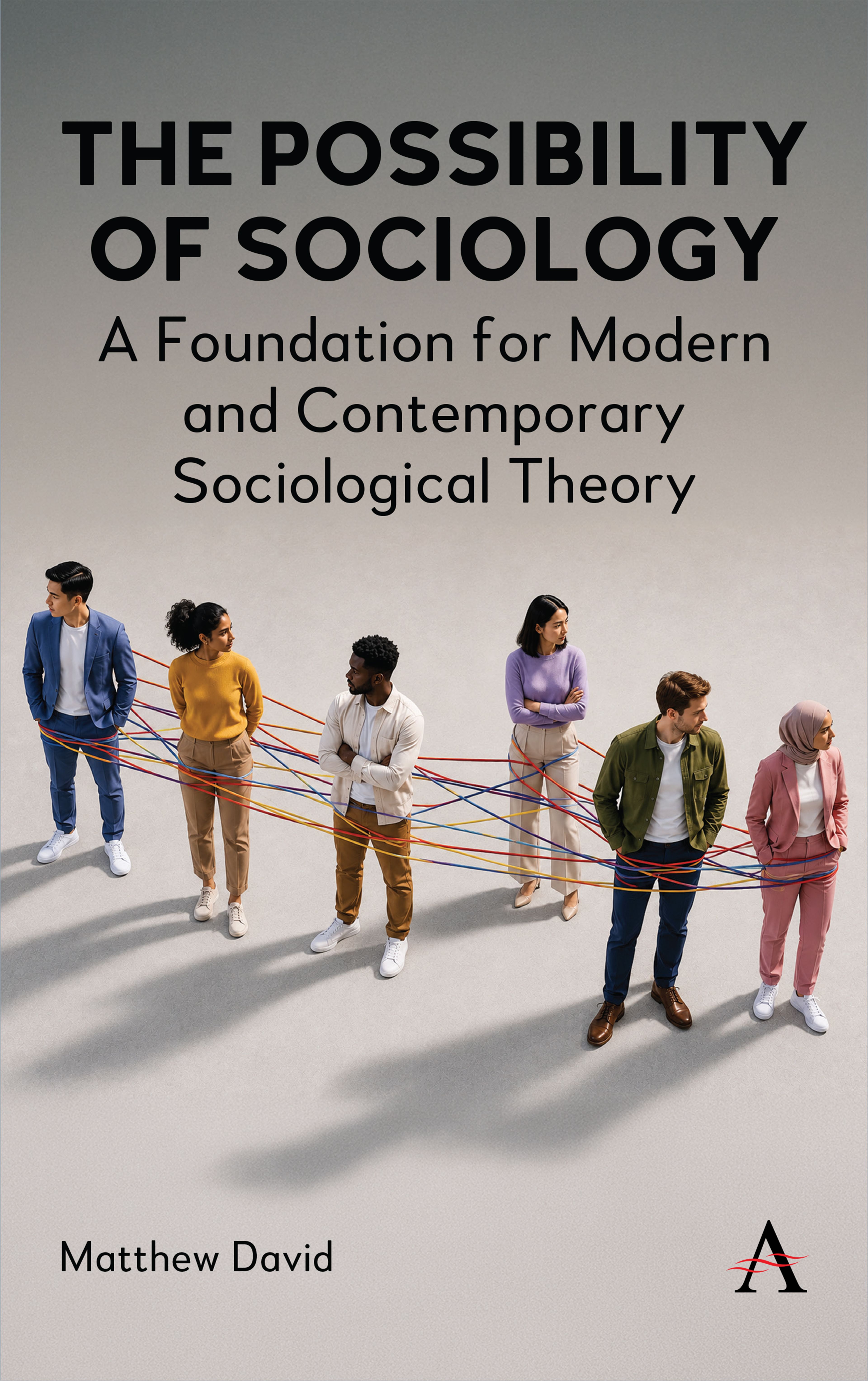 The Possibility of Sociology
