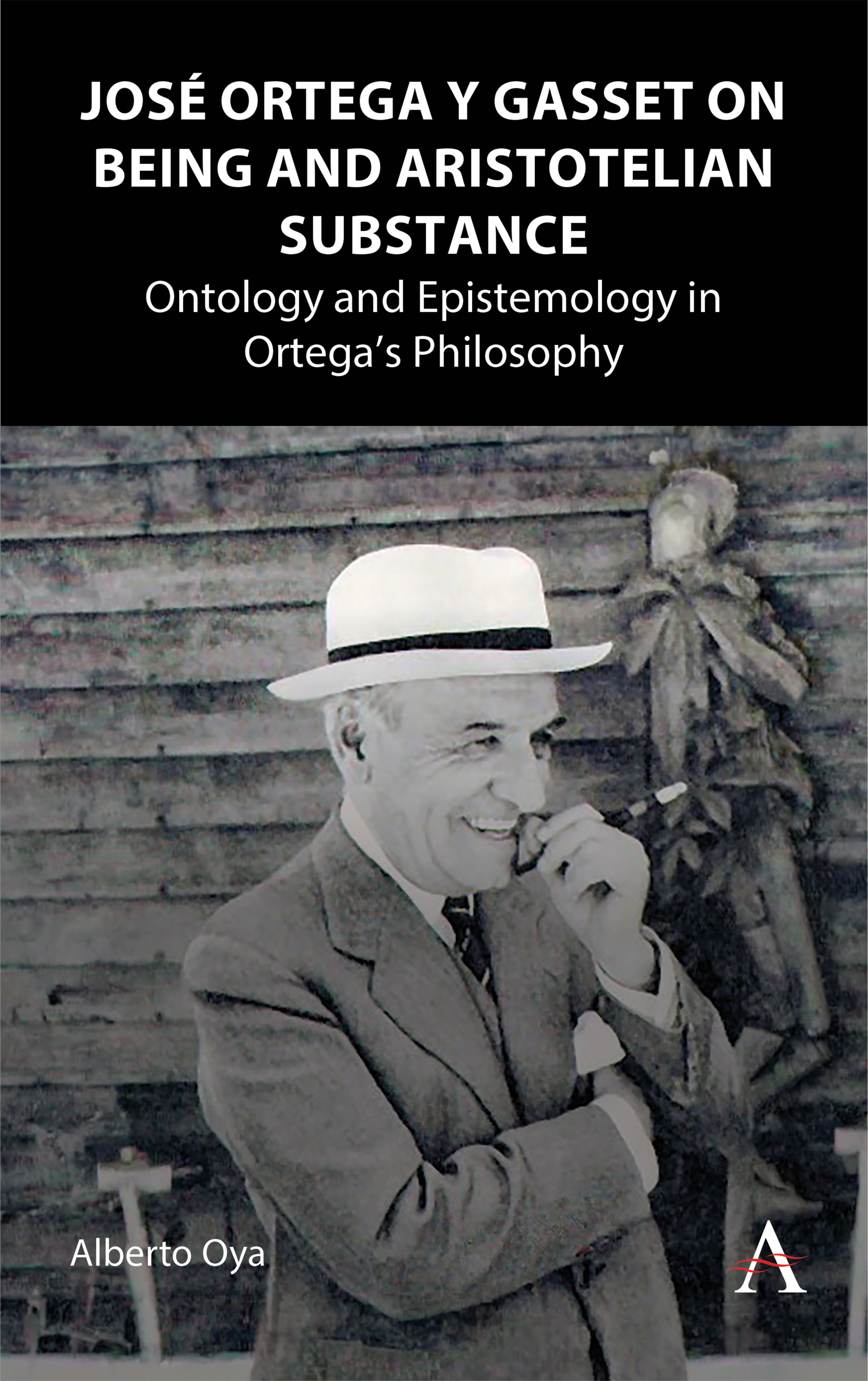 José Ortega y Gasset on Being and Aristotelian Substance