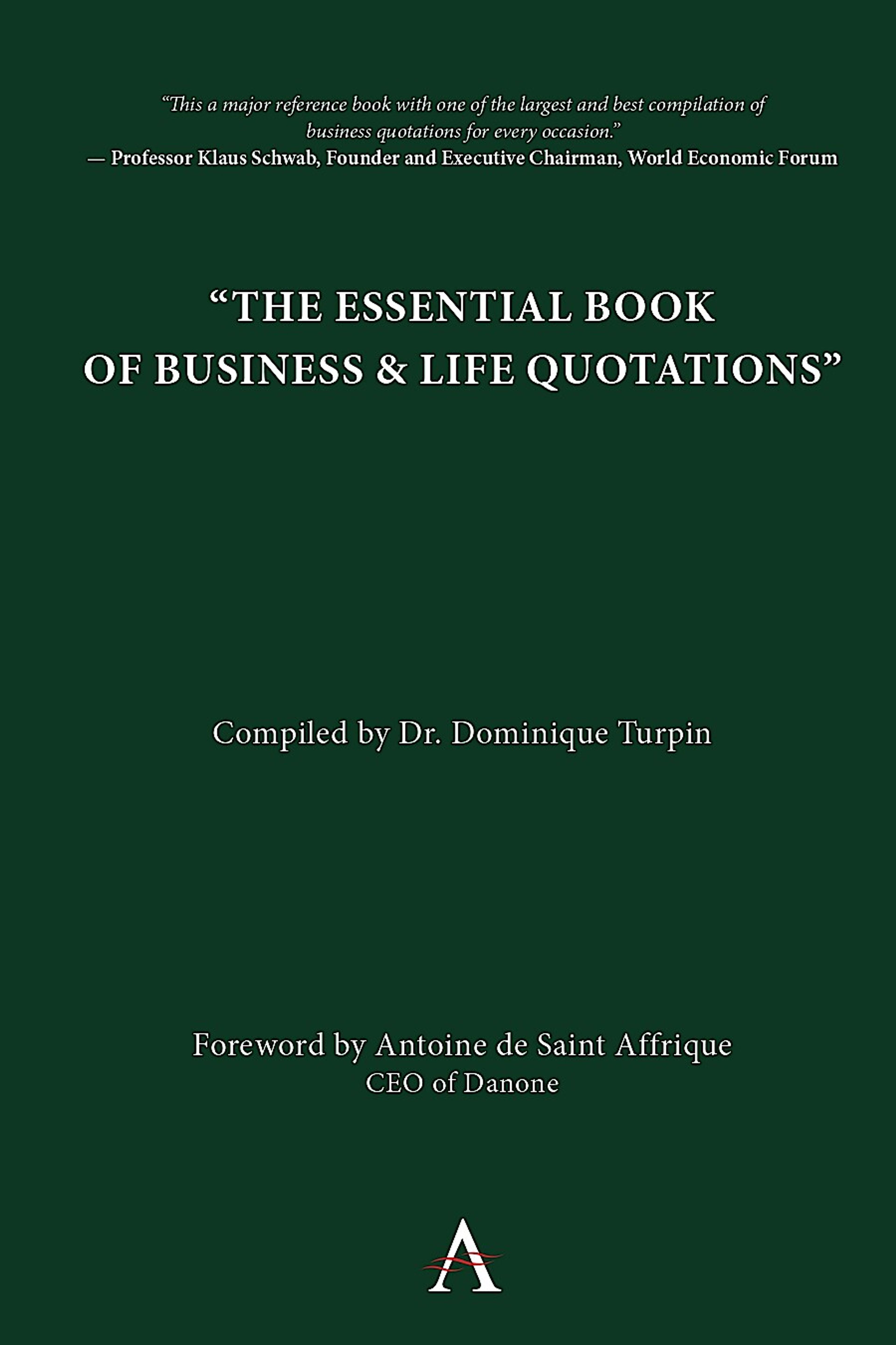 The Essential Book of Business and Life Quotations
