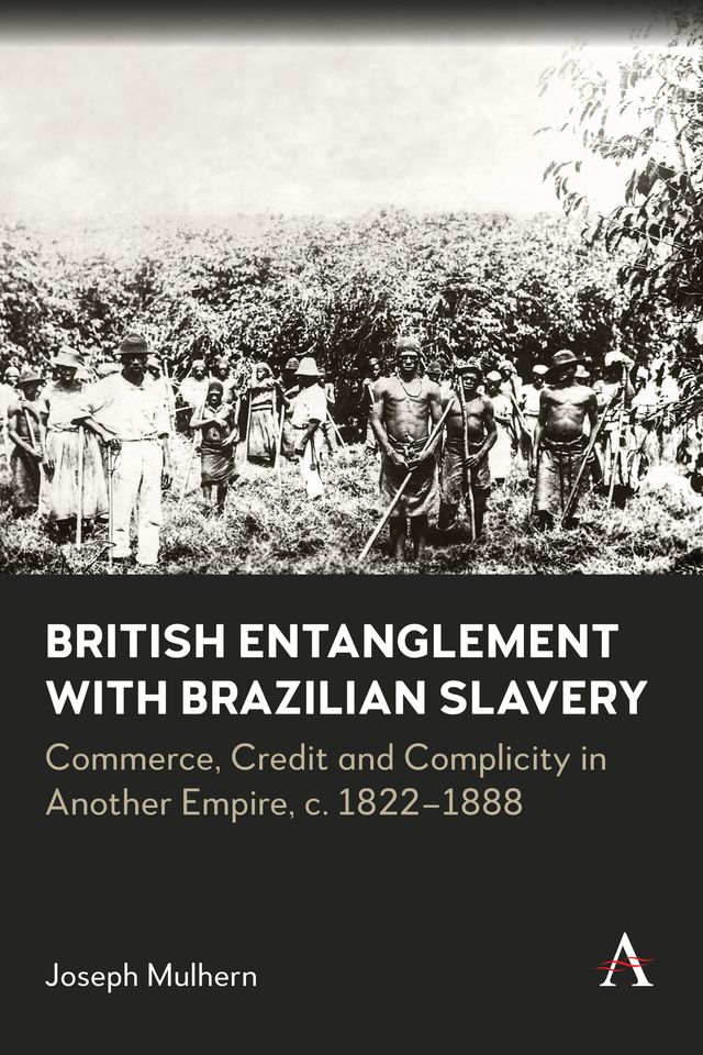 British Entanglement with Brazilian Slavery