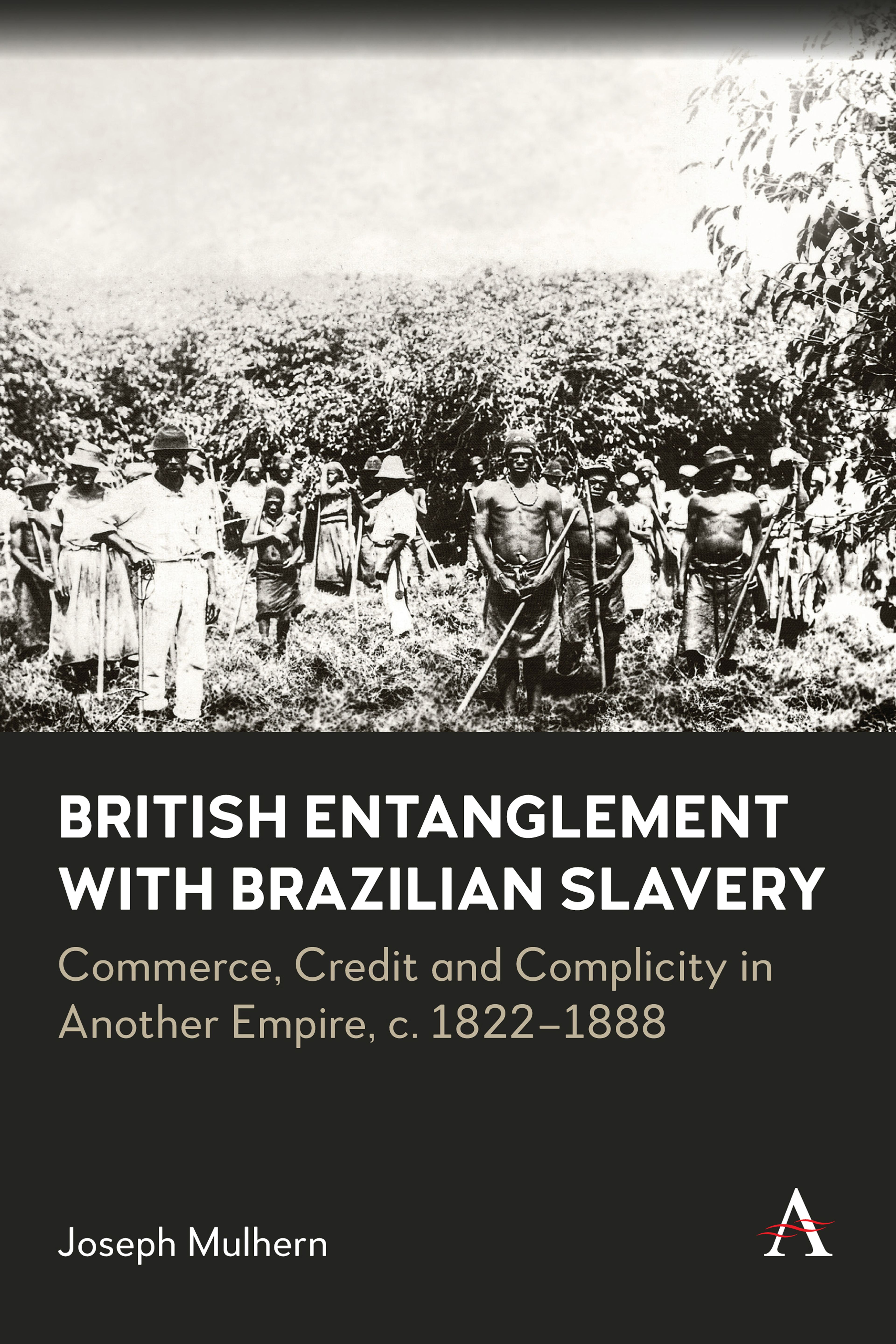 British Entanglement with Brazilian Slavery