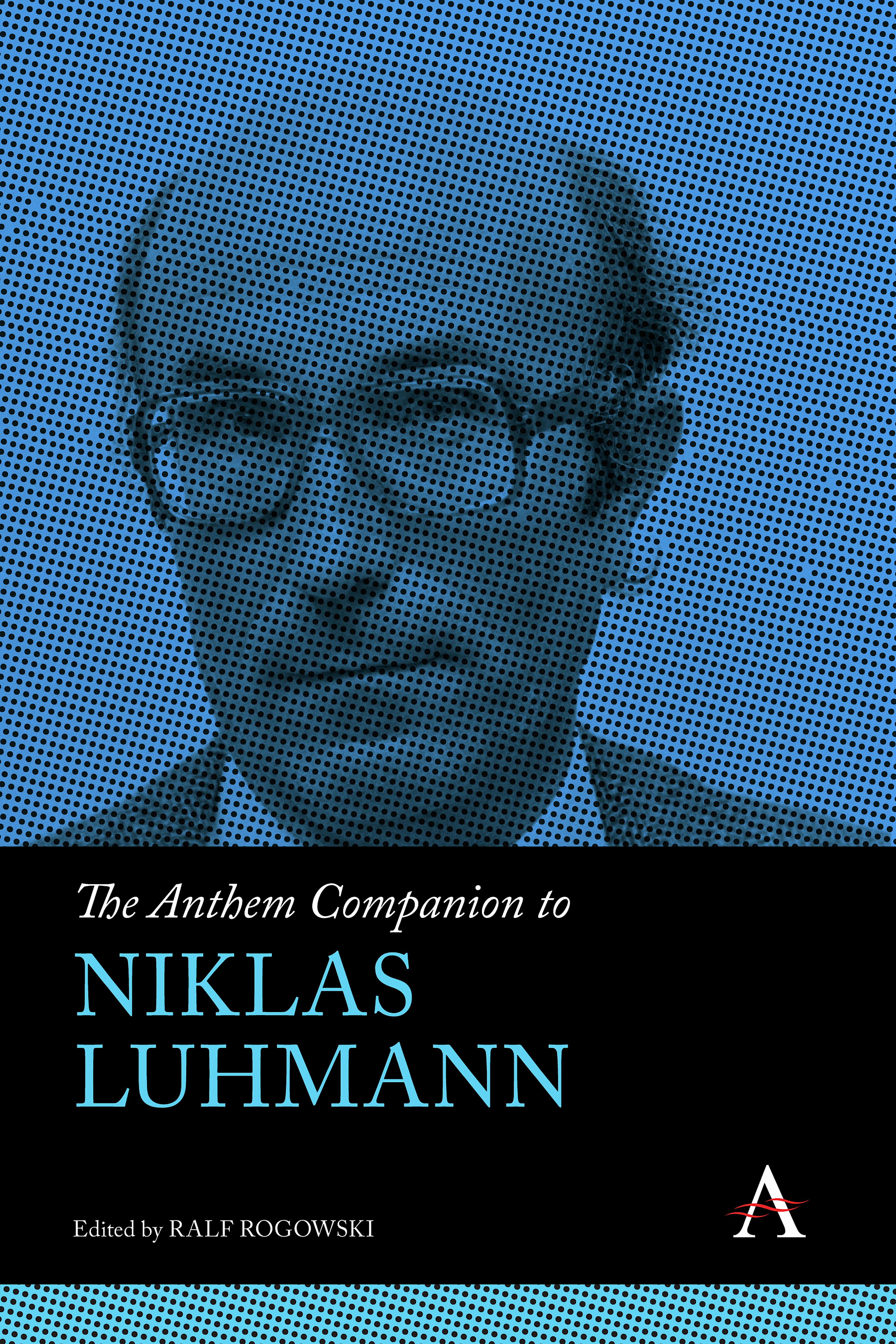 The Anthem Companion to Niklas Luhmann