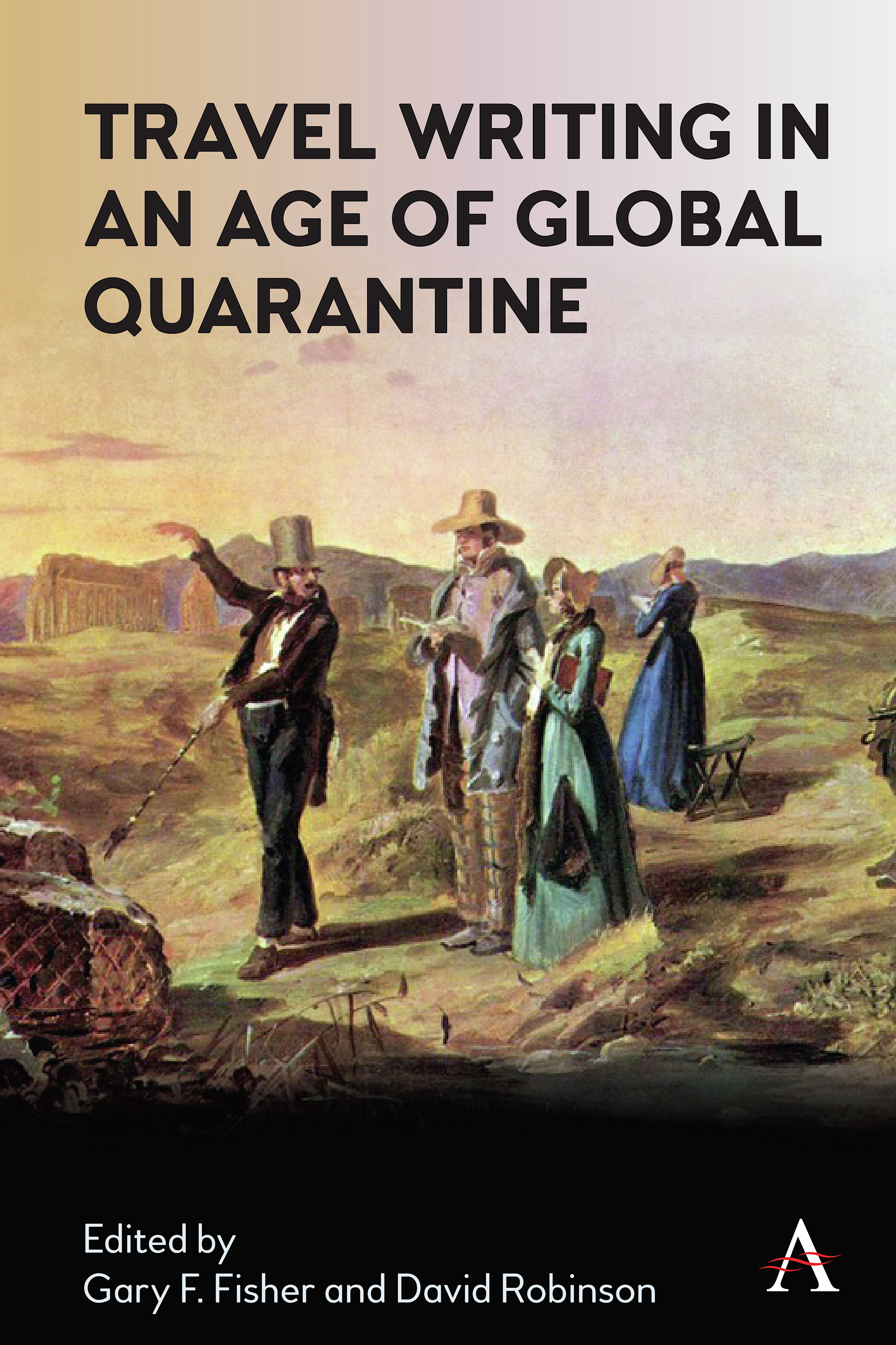 Travel Writing in an Age of Global Quarantine