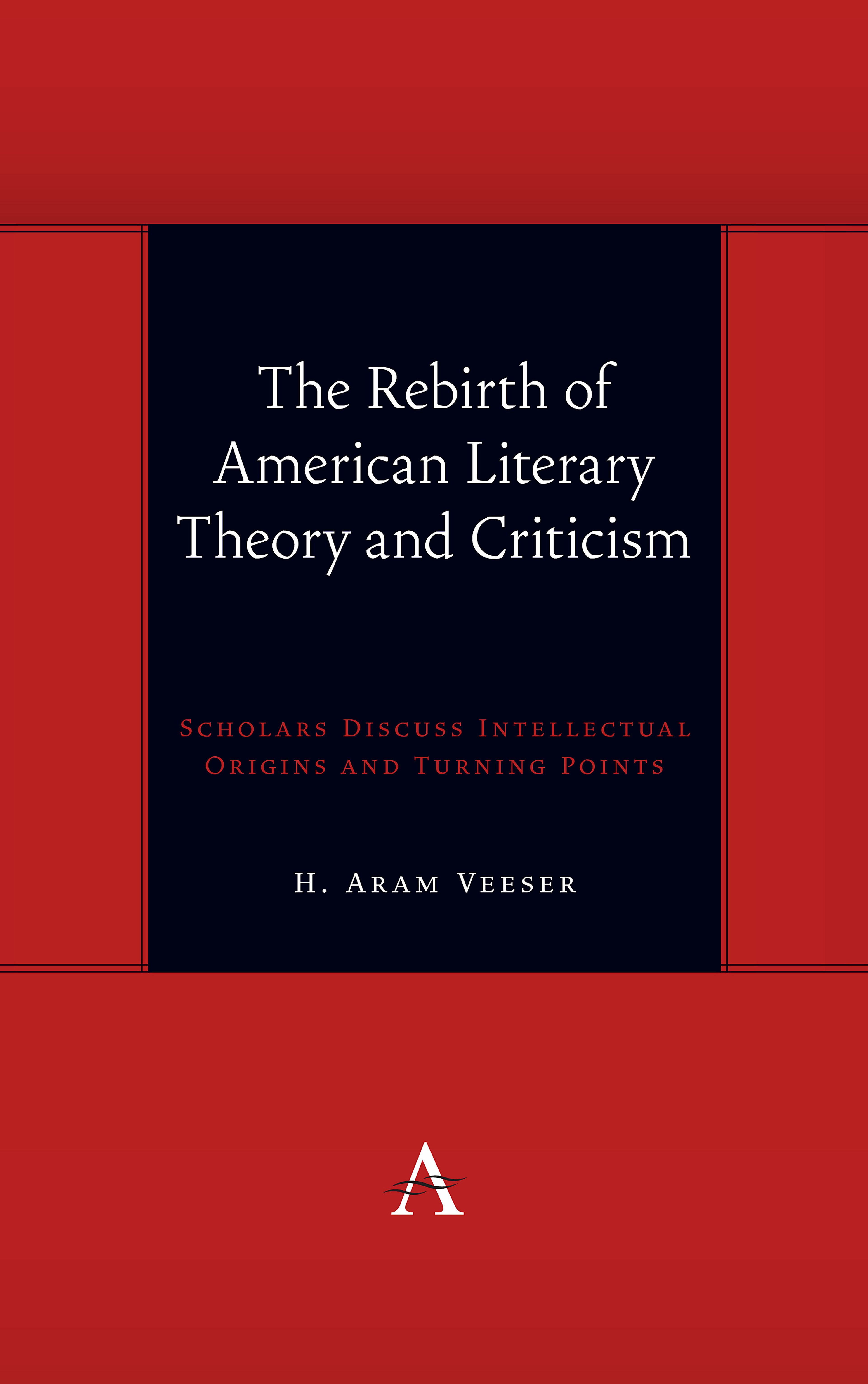 The Rebirth of American Literary Theory and Criticism