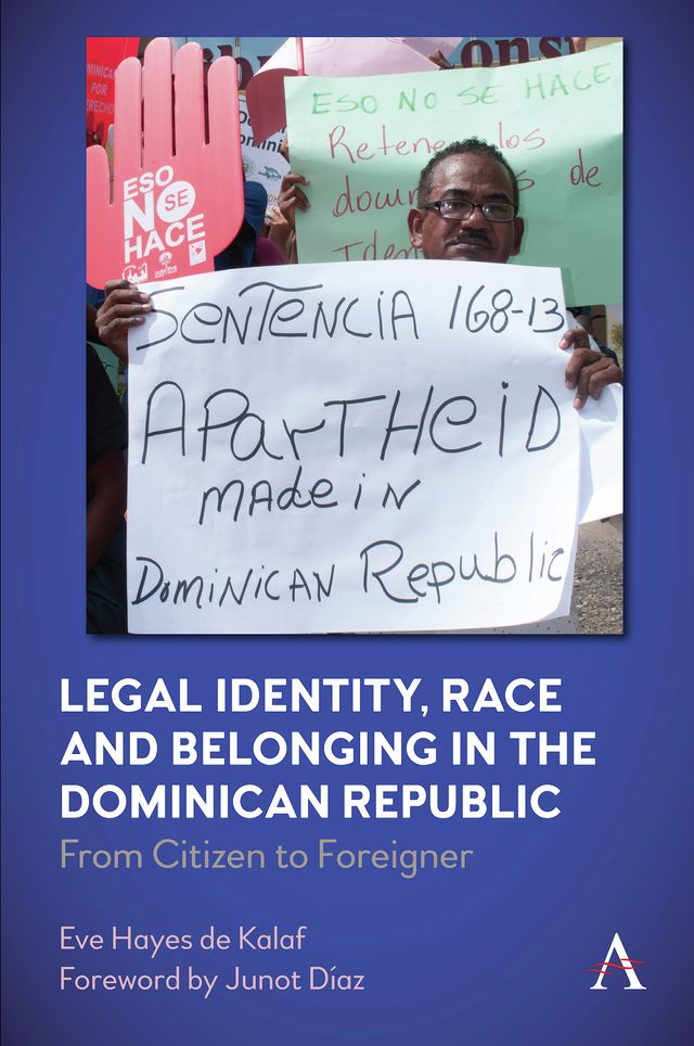 Legal Identity, Race and Belonging in the Dominican Republic