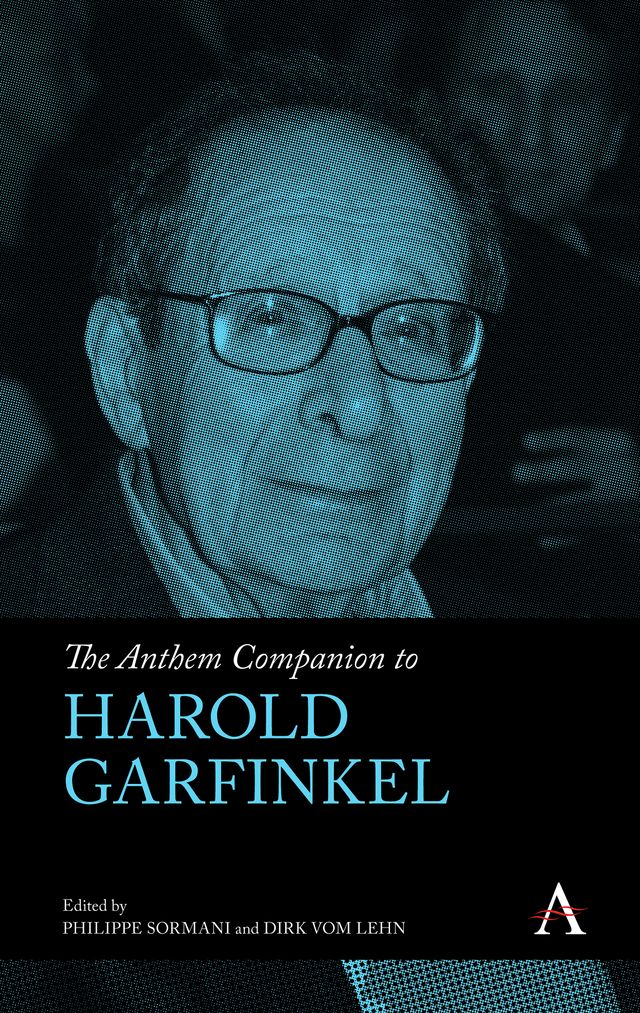 The Anthem Companion to Harold Garfinkel