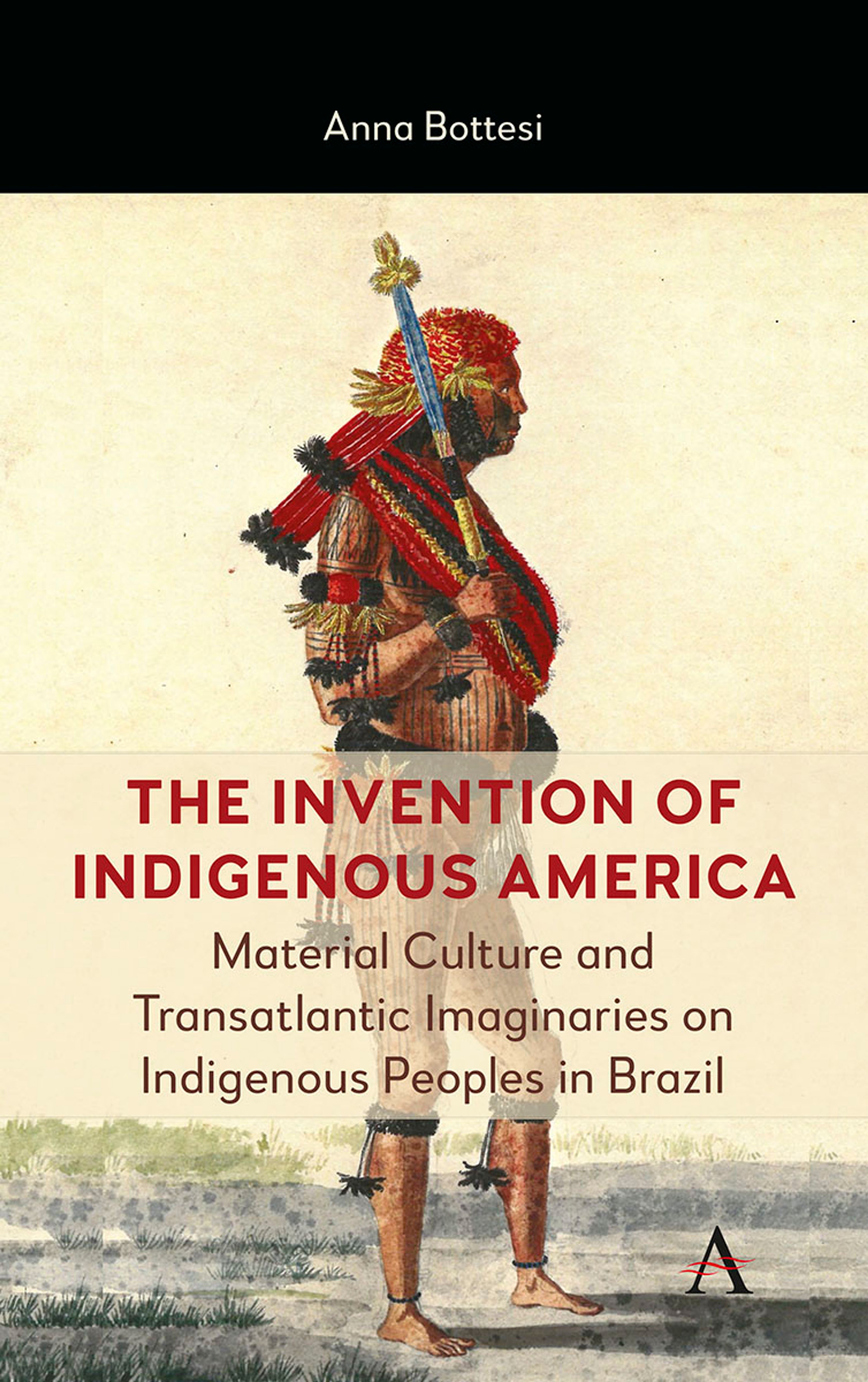 The Invention of Indigenous America