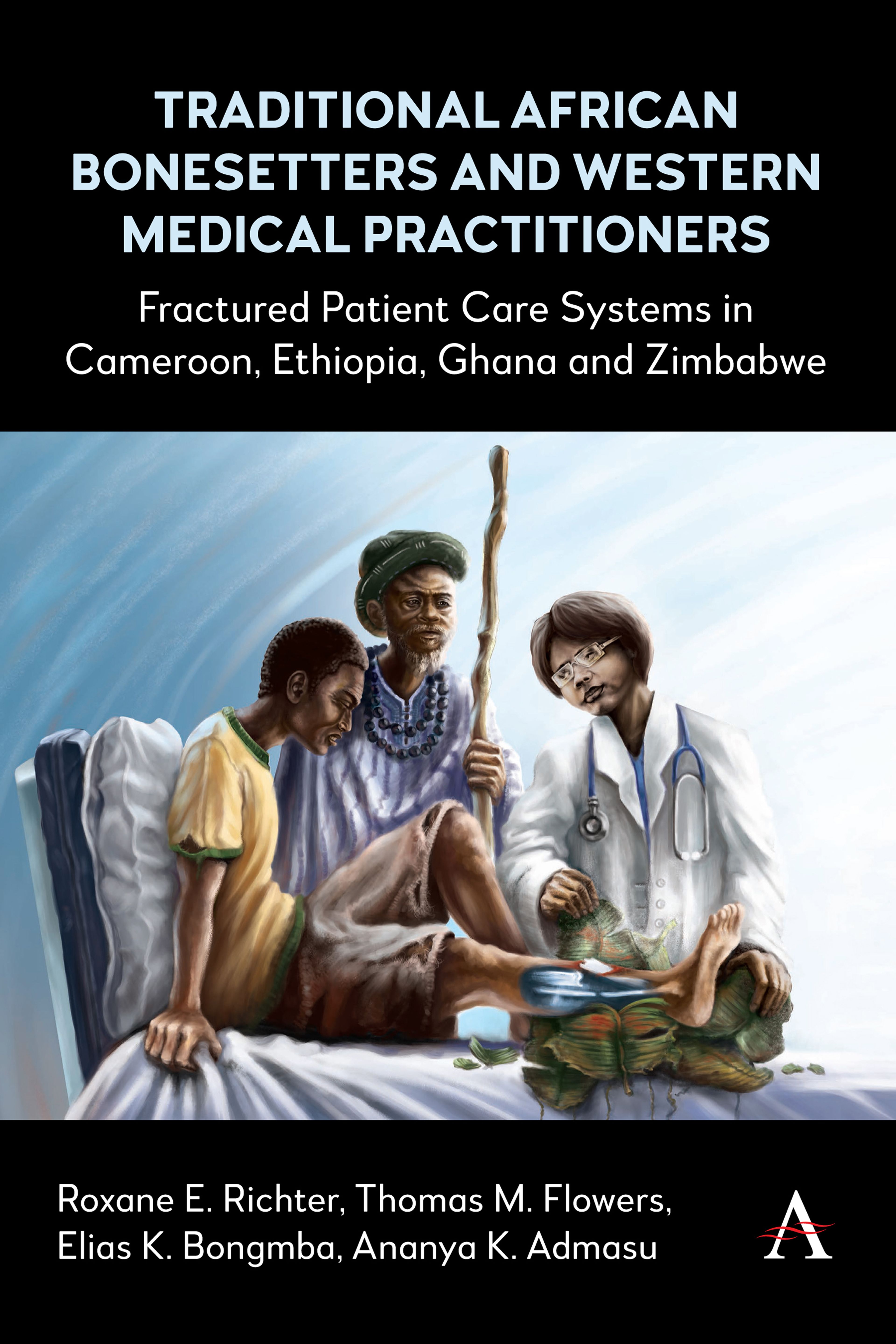 Traditional African Bonesetters and Western Medical Practitioners