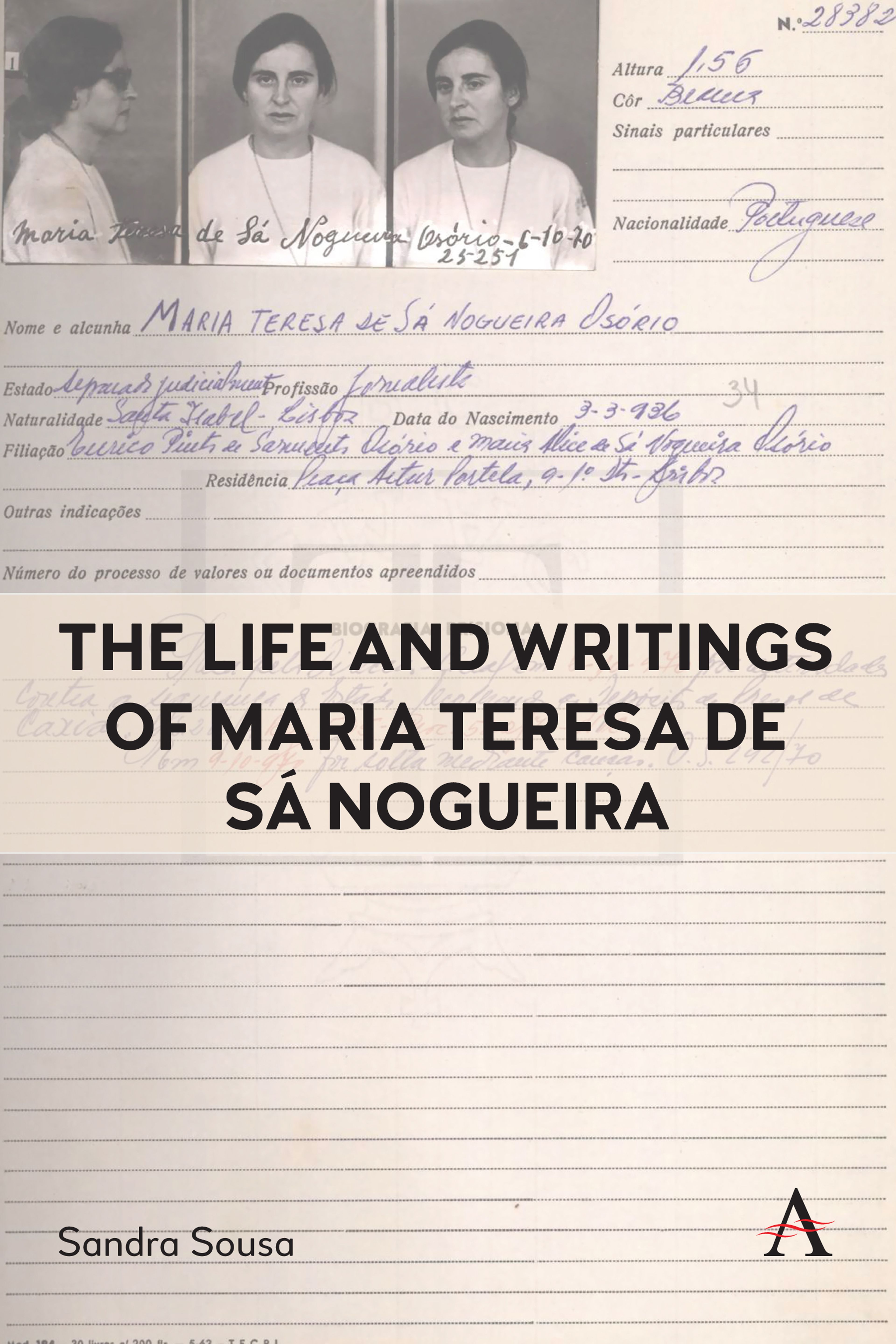 The Life and Writings of Maria Teresa de Sá Nogueira