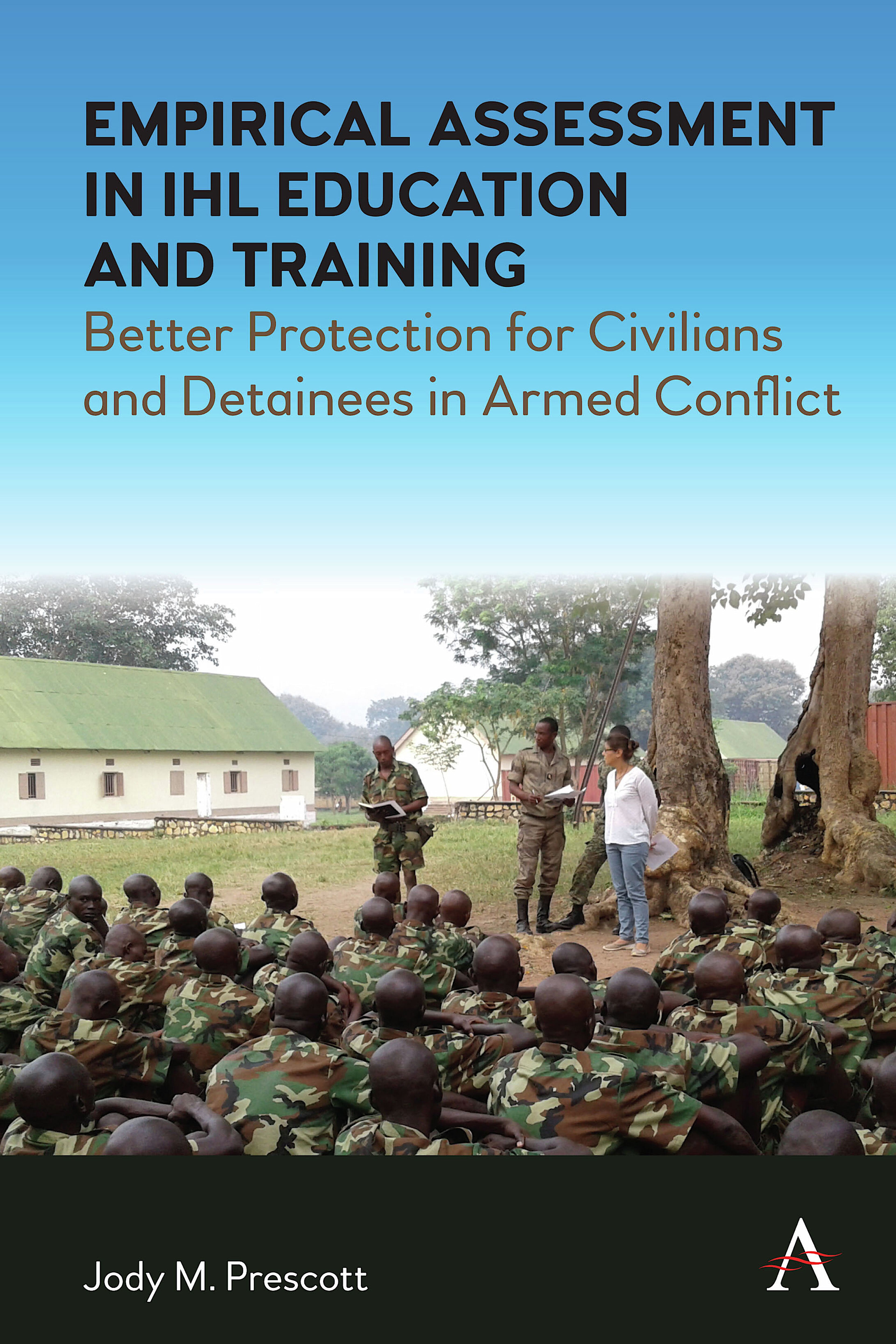 Empirical Assessment in IHL Education and Training