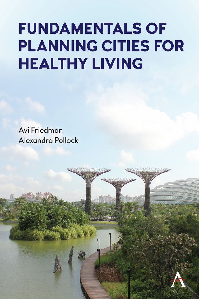 Fundamentals of Planning Cities for Healthy Living
