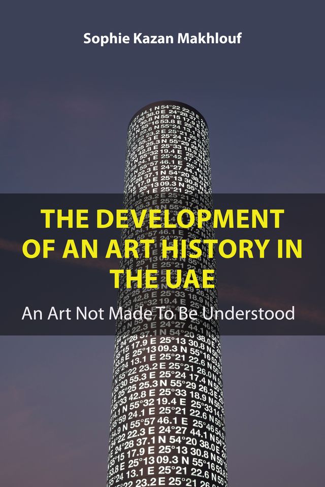 The Development of An Art History in the UAE