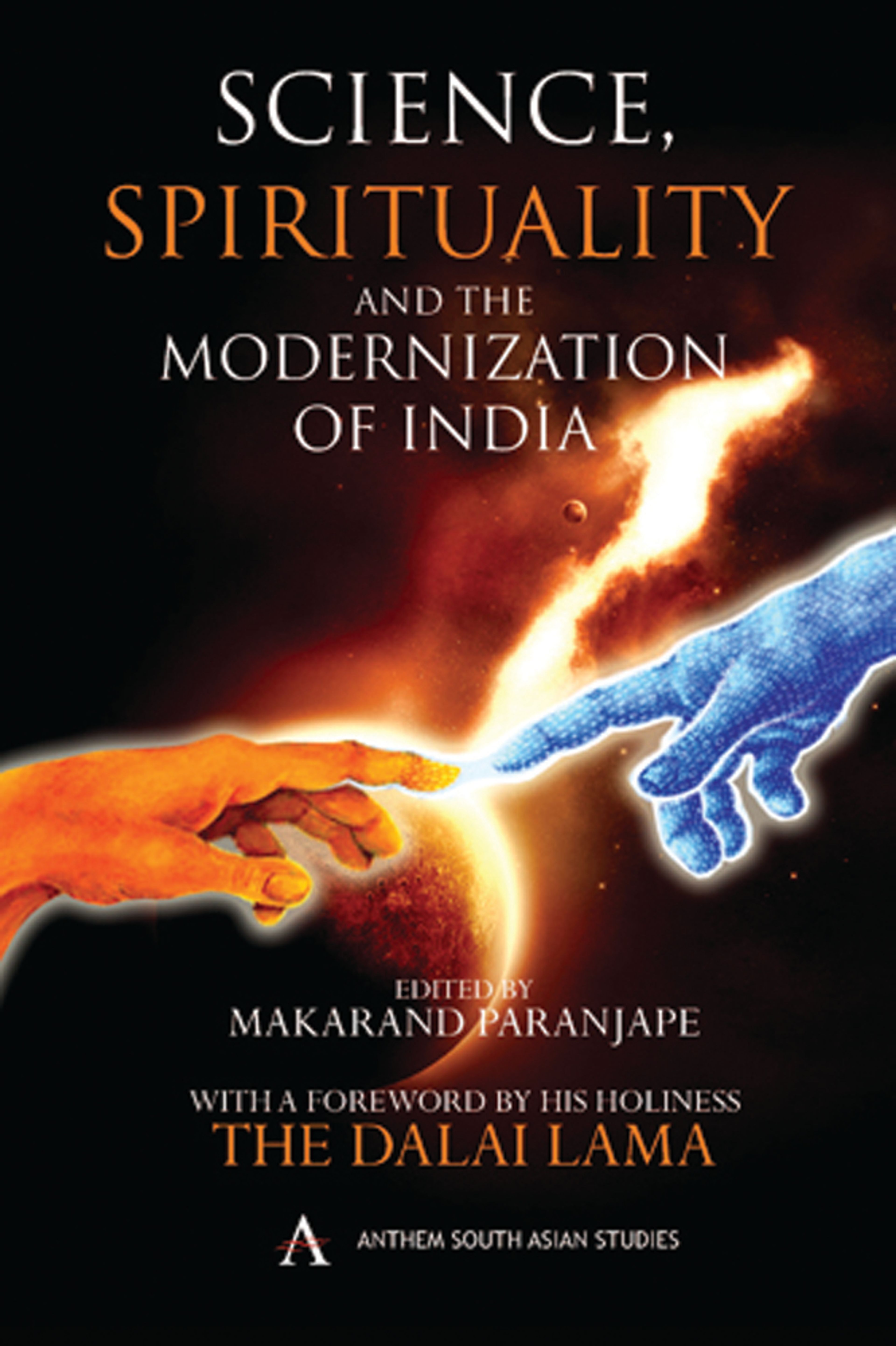 Science, Spirituality and the Modernization of India
