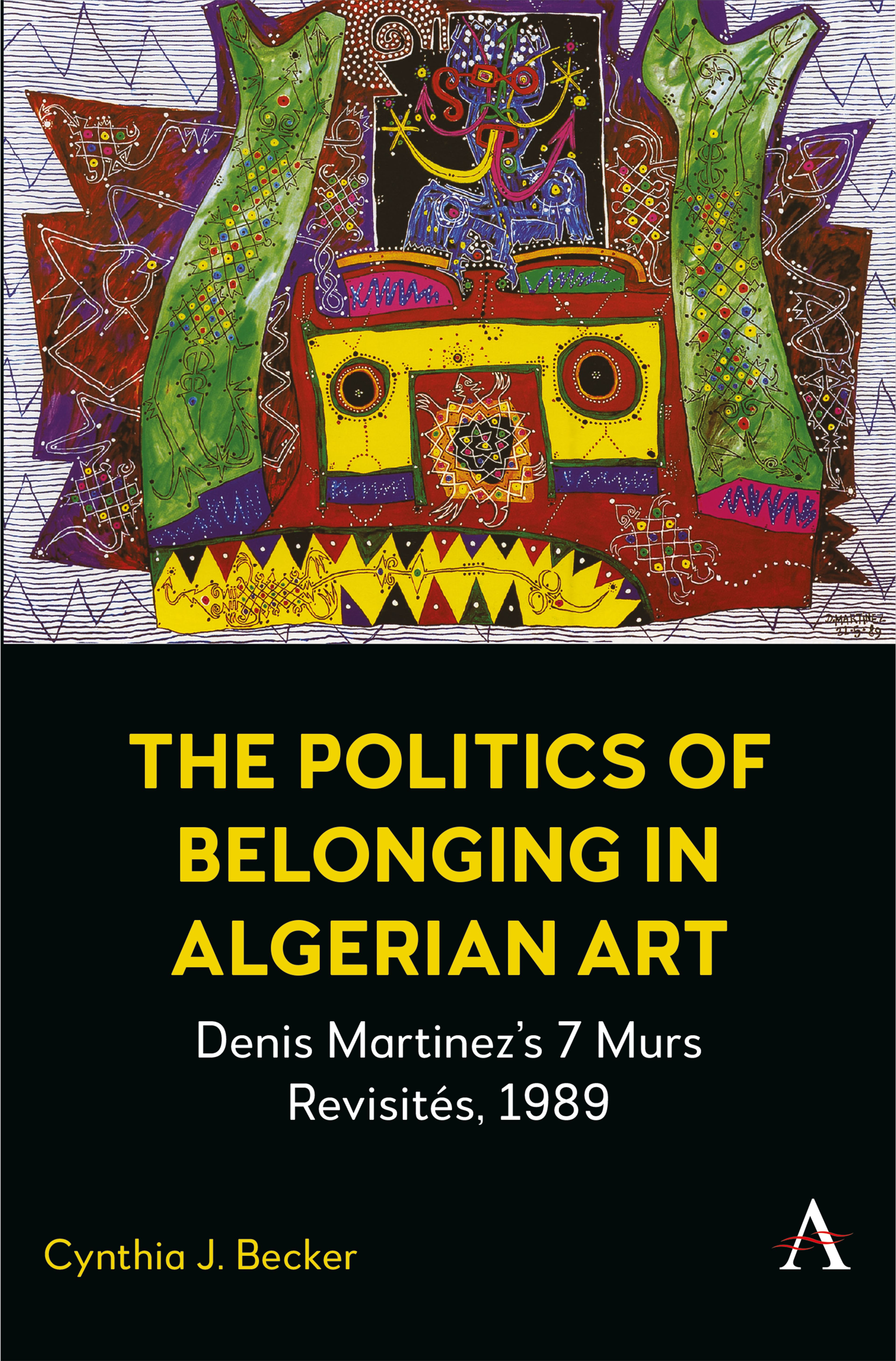 The Politics of Belonging in Algerian Art